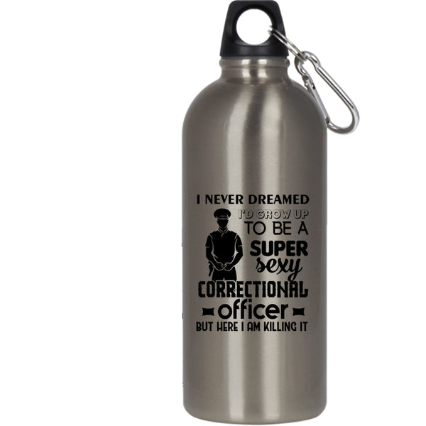 I'd Grow Up To Be A Correctional Officer 20 oz Stainless Steel Bottle,Job Title Outdoor Sports Water Bottle