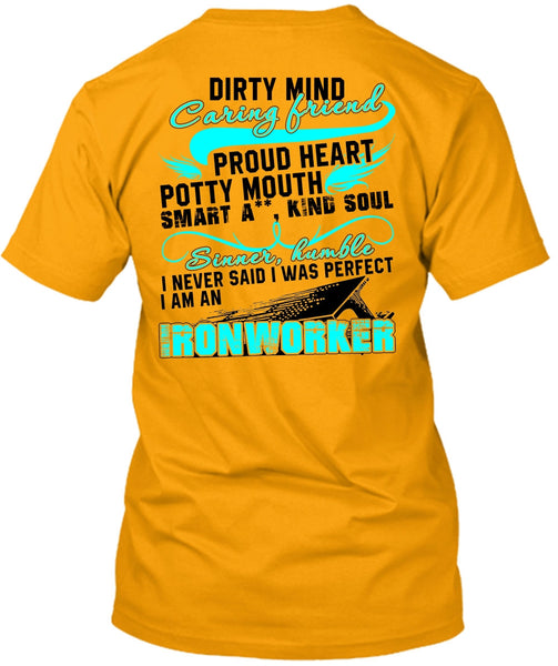 I Am An Ironworker T Shirt, I Love Ironworker T Shirt