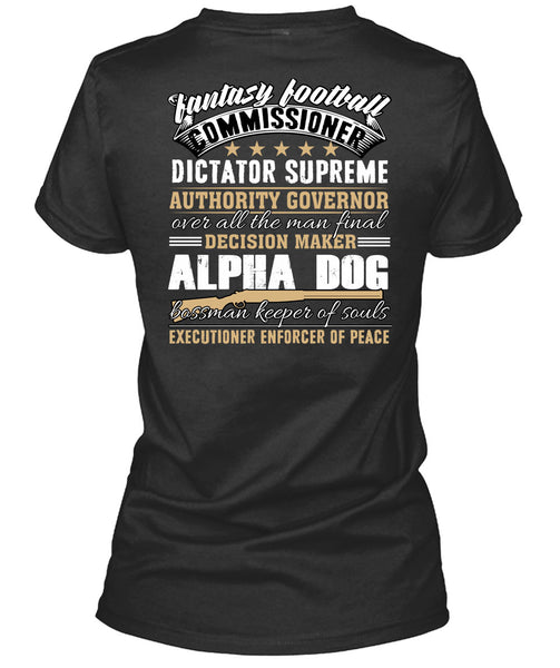 Decision Maker Alpha Dog T Shirt, Fantasy Football T Shirt