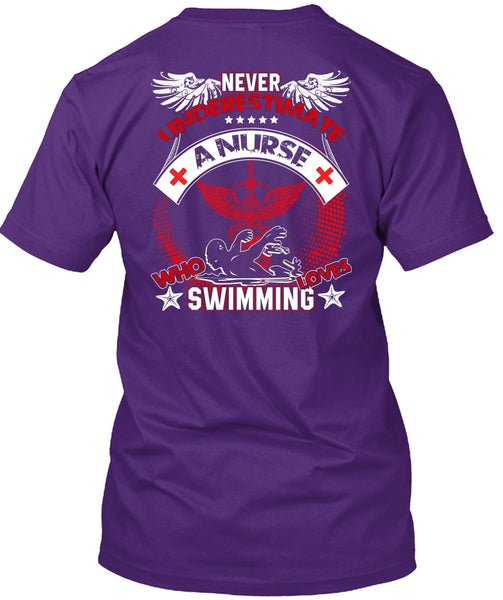 Nurse Who Loves Swimming T Shirt, Being A Swimmer T Shirt