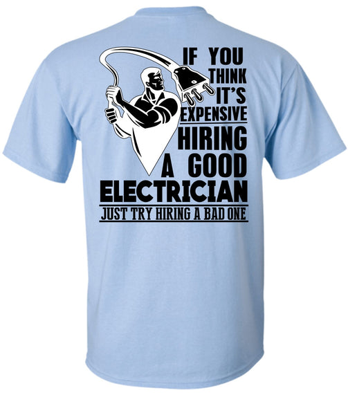 Good Electrician T Shirt, I Love Electrician T Shirt