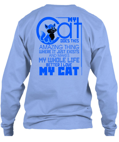 My Cat Does This Amazing Thing T Shirt, My Favorite T Shirt