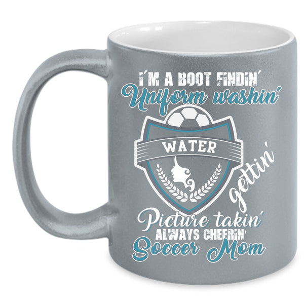 I'm A Soccer Mom Coffee Mug, Cute Gift For Soccer Mom Coffee Cup