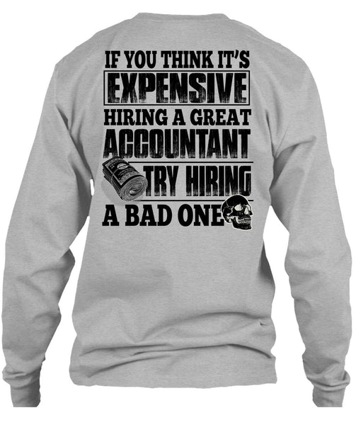 Hiring A Great Accountant T Shirt, I Love Accountant T Shirt