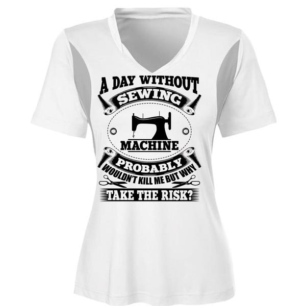 A Day Without Sewing Machine T Shirt, My Job T Shirt, Awesome T-Shirts
