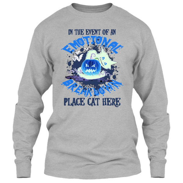 In The Event Of An Emotional Breakdown T Shirt, Coolest Cat Ever T Shirt