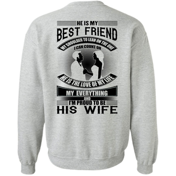 I Love Wife T Shirt, He Is My Best Friend Sweatshirt