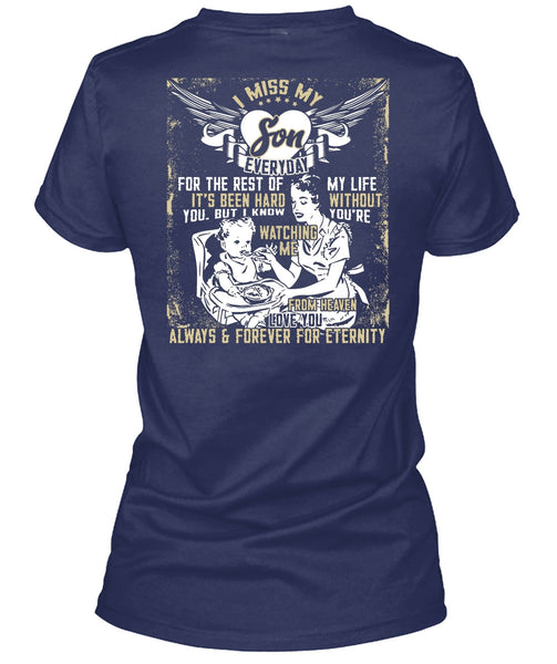 I Miss My Son T Shirt, Watching Me From Heaven T Shirt