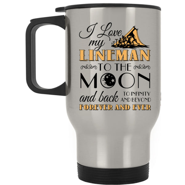 Funny Gift For Girlfriend Travel Mug, I Love My Lineman Mug