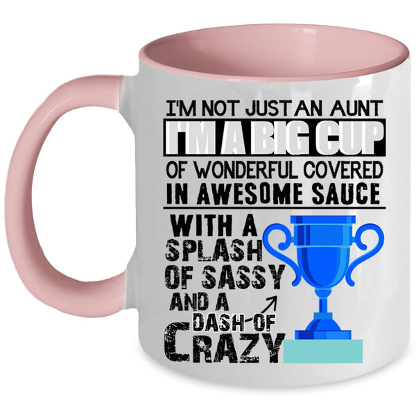 Awesome Aunt Coffee Mug, I'm Not Just An Aunt Accent Mug