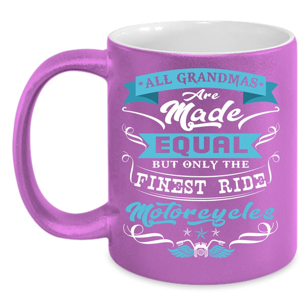 Only The Finest Grandmas Ride Motorcycles Coffee Mug, Cool Grandmas Coffee Cup