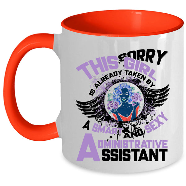 Cute Wife Coffee Mug, Taken By A Smart Administrative Assistant Accent Mug