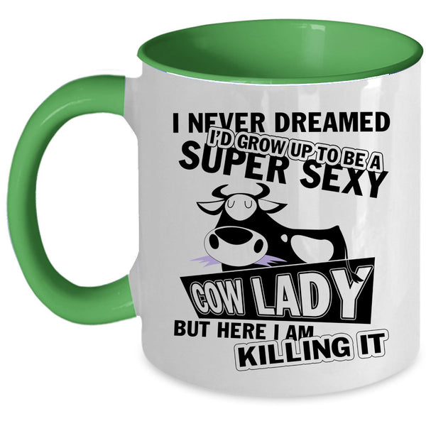 Cool Cow Lady Coffee Mug, I'd Grow Up To Be A Cow Lady Accent Mug
