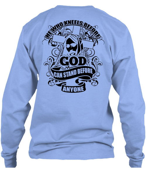 God Can Stand Before Anyone T Shirt, I Love Jesus T Shirt