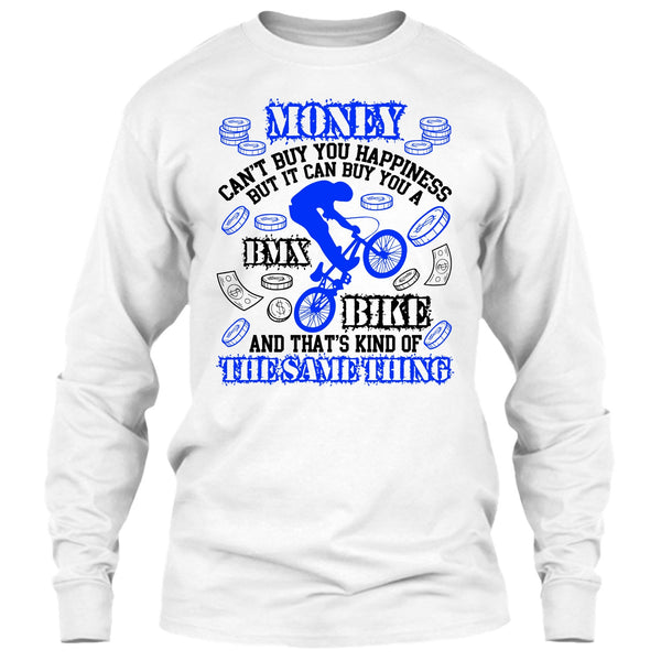 Money Can't Buy Happiness T Shirt, Coolest Biker T Shirt
