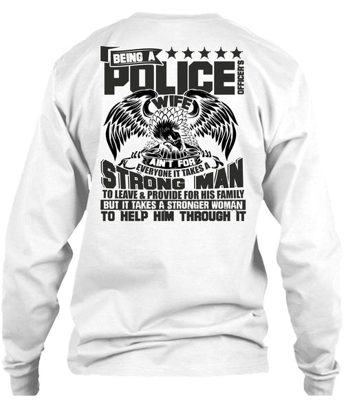 Being A Police Officer's Wife T Shirt, I Love Police T Shirt