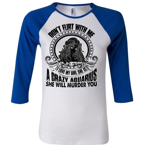 She Is A Crazy Aquarius T Shirt, I Love Aquarius T Shirt, Awesome T-Shirts