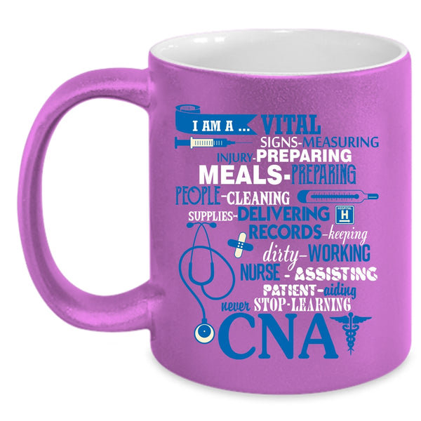 I Am A CNA Coffee Mug, Nurse Assisting Coffee Cup