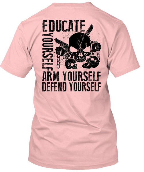 Educate Yourself Arm Yourself T Shirt, I Love Veteran T Shirt