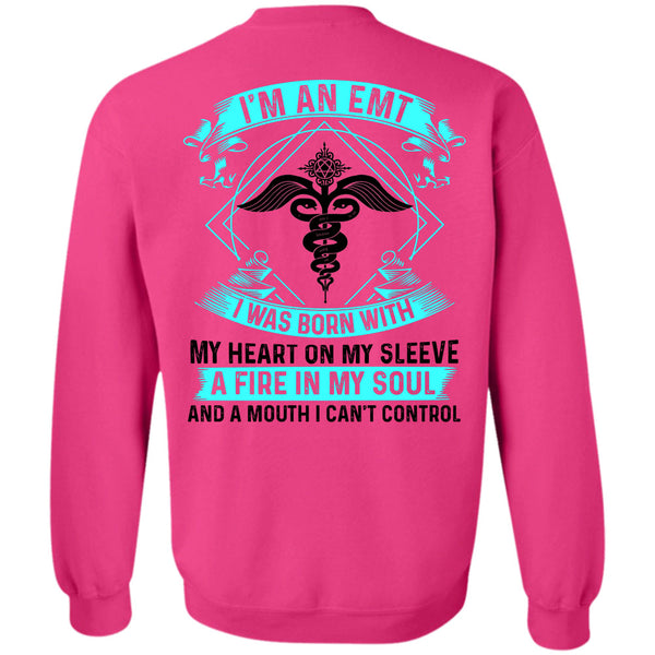Being A Doctor T Shirt, I'm An EMT Sweatshirt