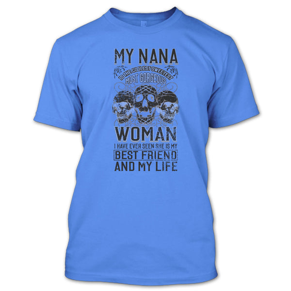 My Nana Is The Coolest Woman T Shirt, Coolest Nanny Ever T Shirt
