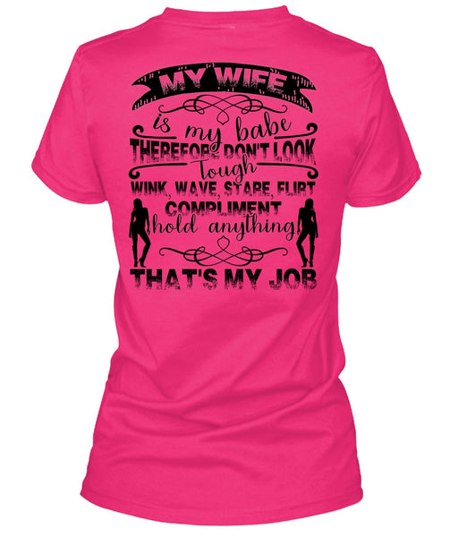 My Wife Is My Babe T Shirt, Being A Wife T Shirt, Cool Shirt (Ladies LS Heather V-Neck)