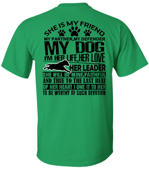 My Defender My Dog T Shirt, I Love My Dog T Shirt