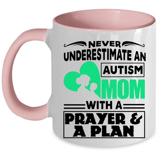 Cute Mom Coffee Mug, An Autism Mom With A Prayer And A Plan Accent Mug