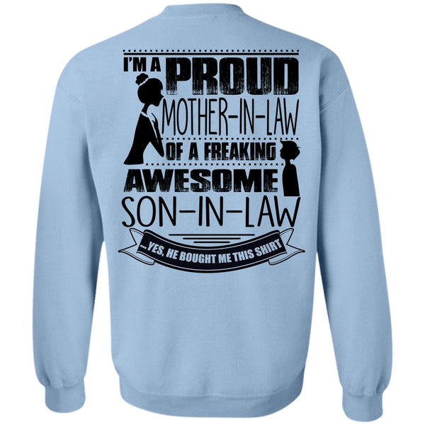 I Love Mom T Shirt, I'm A Proud Mother In Law Sweatshirt