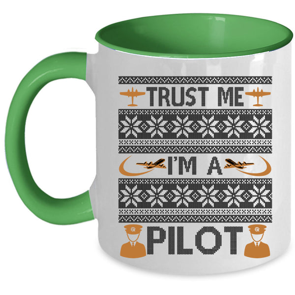 Make An Ugly Christmas Coffee Mug, Trust Me I'm A Pilot Accent Mug