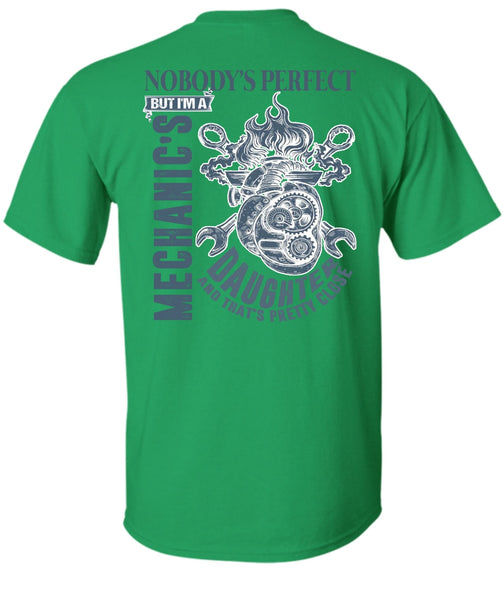 I'm A Mechanic's Daughter T Shirt, I Love Mechanic T Shirt