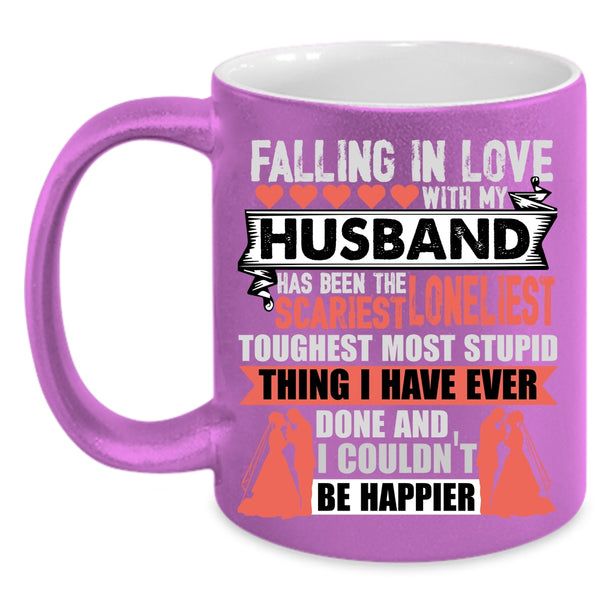 Falling In Love With My Husband Coffee Mug, Cute Love Coffee Cup