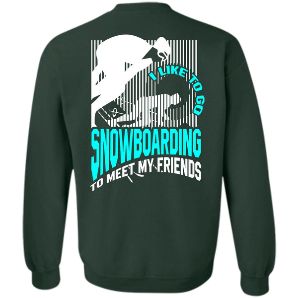 Being A Snowboarding T Shirt, I Love Snowboarding Sweatshirt