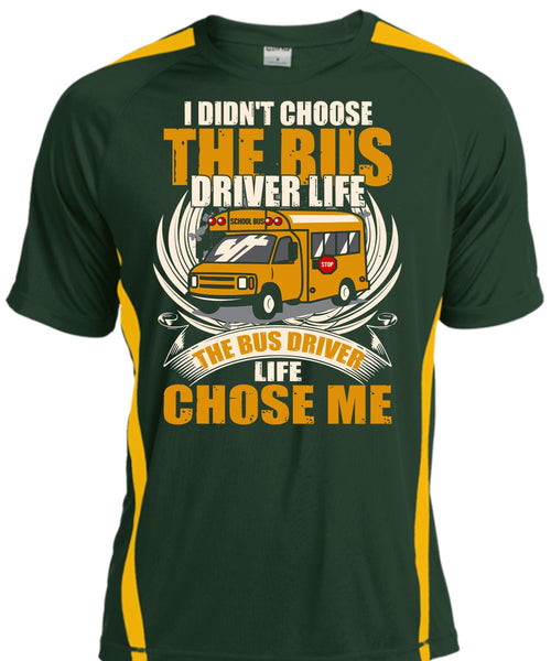 I Didn't Choose The Bus Driver T Shirt, Being A Bus Driver T Shirt, Cool Shirt
