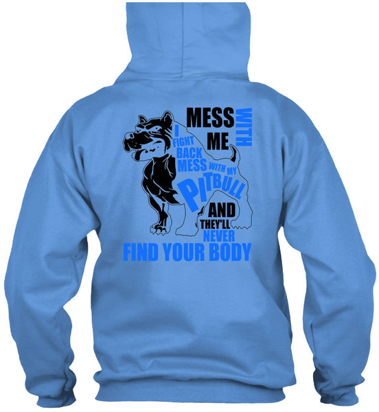 Mess With My Pit Bull T Shirt, I Love Pit Bull T Shirt