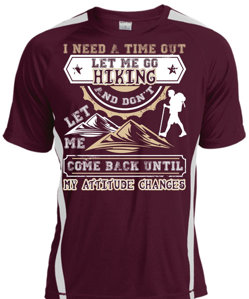 Let Me Go Hiking T Shirt, Being A Hiker T Shirt, Cool Shirt