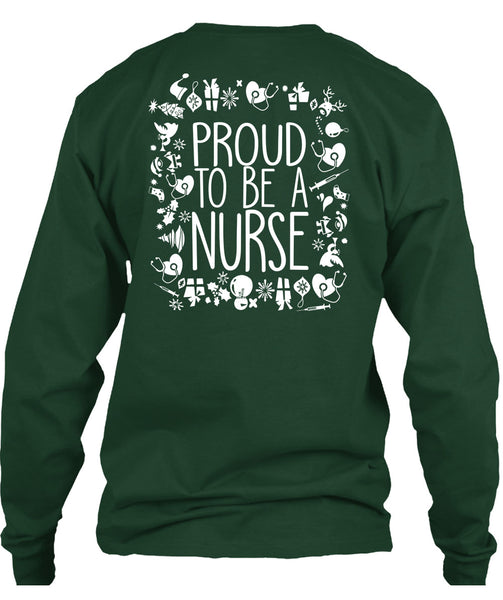 Proud To Be A Nurse T Shirt, I Love Christmas T Shirt