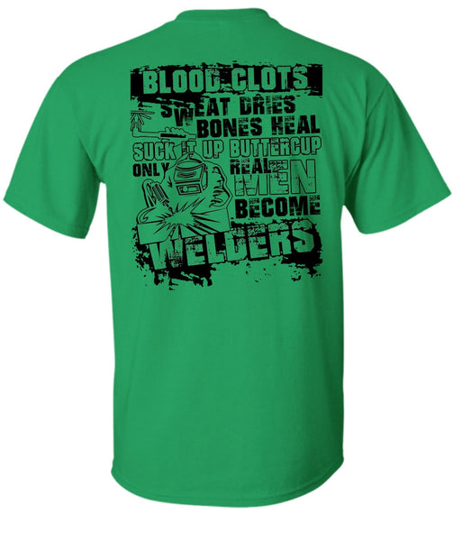 Real Men Become Welders T Shirt, I Love Welding T Shirt