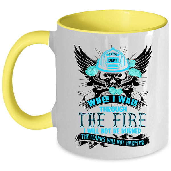 Awesome Firefighter Coffee Mug, I Walk Through The Fire Accent Mug