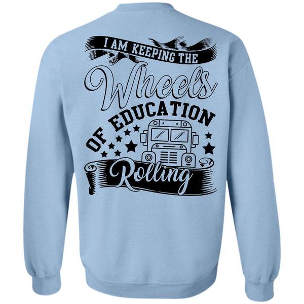 I Love Bus T Shirt, Wheels Of Education Rolling Sweatshirt