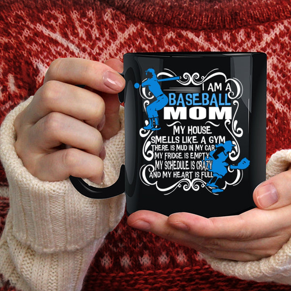 I Am A Baseball Mom Coffee Mug, Awesome Baseball Mom Coffee Cup
