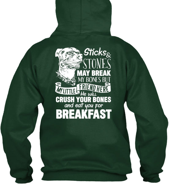 You For Breakfast T Shirt, Sticks And Stones May Break T Shirt