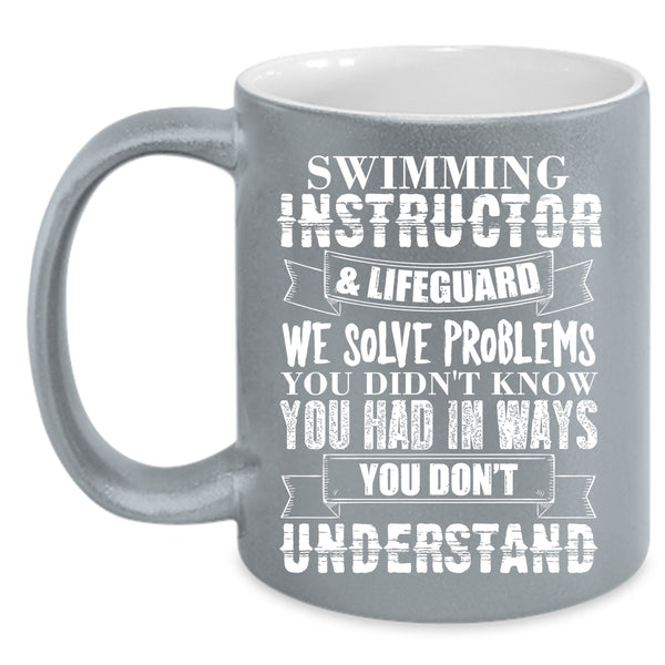 Swimming Instructor And Lifeguard Coffee Mug, Cool Instructor Coffee Cup