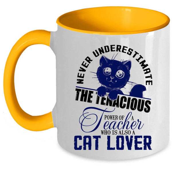 Who Is Also A Cat Lover Coffee Mug, The Power Of A Teacher Accent Mug