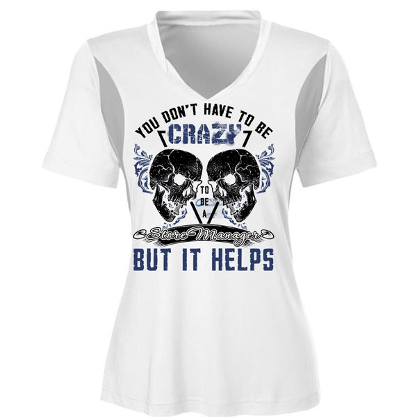 Crazy To Be A Store Manager T Shirt, I Love Manager T Shirt, Awesome T-Shirts