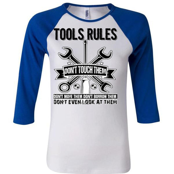 Tools Rules Don't Touch Them T Shirt, I Love Mechanic T Shirt, Awesome T-Shirts