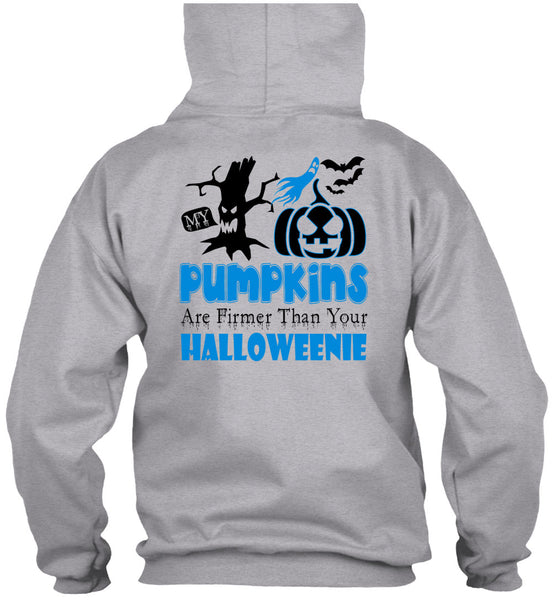 My Pumpkins Are Firmer Than Your Halloween T Shirt, Wait For Halloween T Shirt