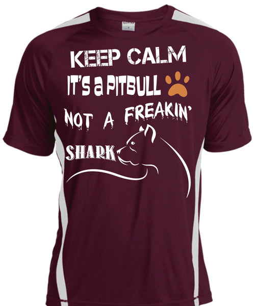 Keep Calm It's A Pit Bull Not A Freaking Shark T Shirt, I Love My Dog T Shirt, Cool Shirt