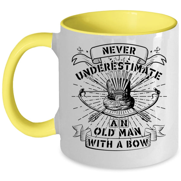 Cool Coffee Mug, Never Underestimate An Old Man With A Bow Accent Mug