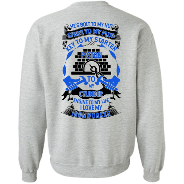 I Love Ironworker T Shirt, I Love My Ironworker Sweatshirt
